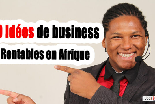 80 idées de business rentables en Afrique