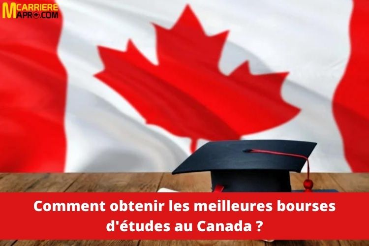 meilleures-bourses- d'études-au-Canada-macarrierepro.com