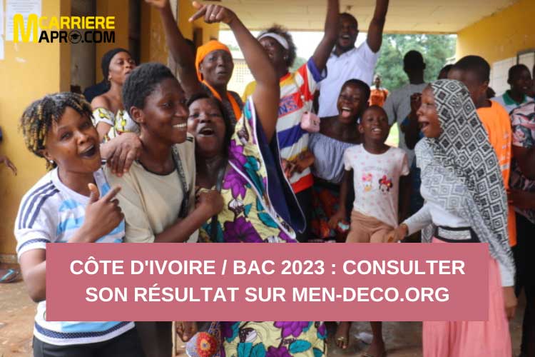 Côte d'Ivoire / BAC 2023 : Consulter son résultat sur men-deco.org