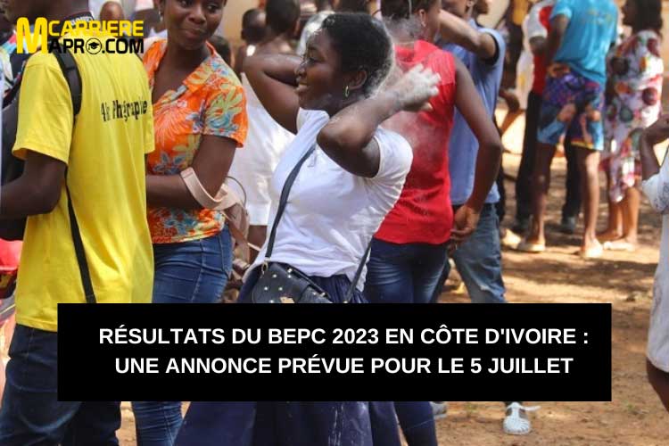 Résultats du BEPC 2023 en Côte d'Ivoire : Une annonce prévue pour le 5 juillet