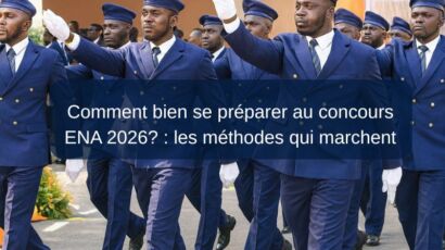 Comment bien se préparer au concours ENA 2026? : les méthodes qui marchent